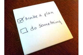 Make a Plan Do Something